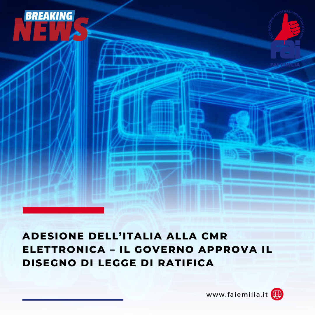 Adesione dell’Italia alla CMR Elettronica – il Governo approva il disegno di legge di ratifica