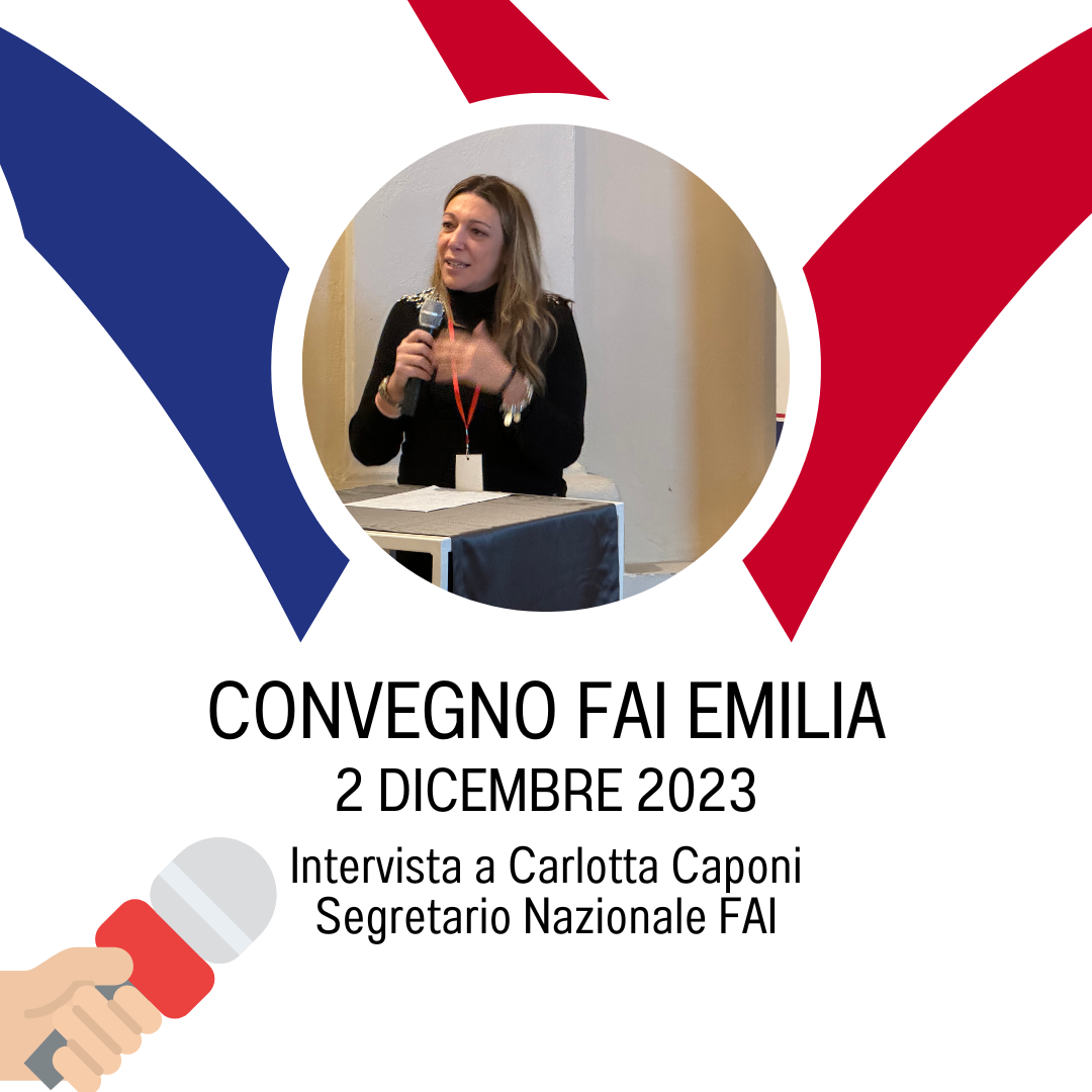 Convegno FAI Emilia: intervista a Carlotta Caponi