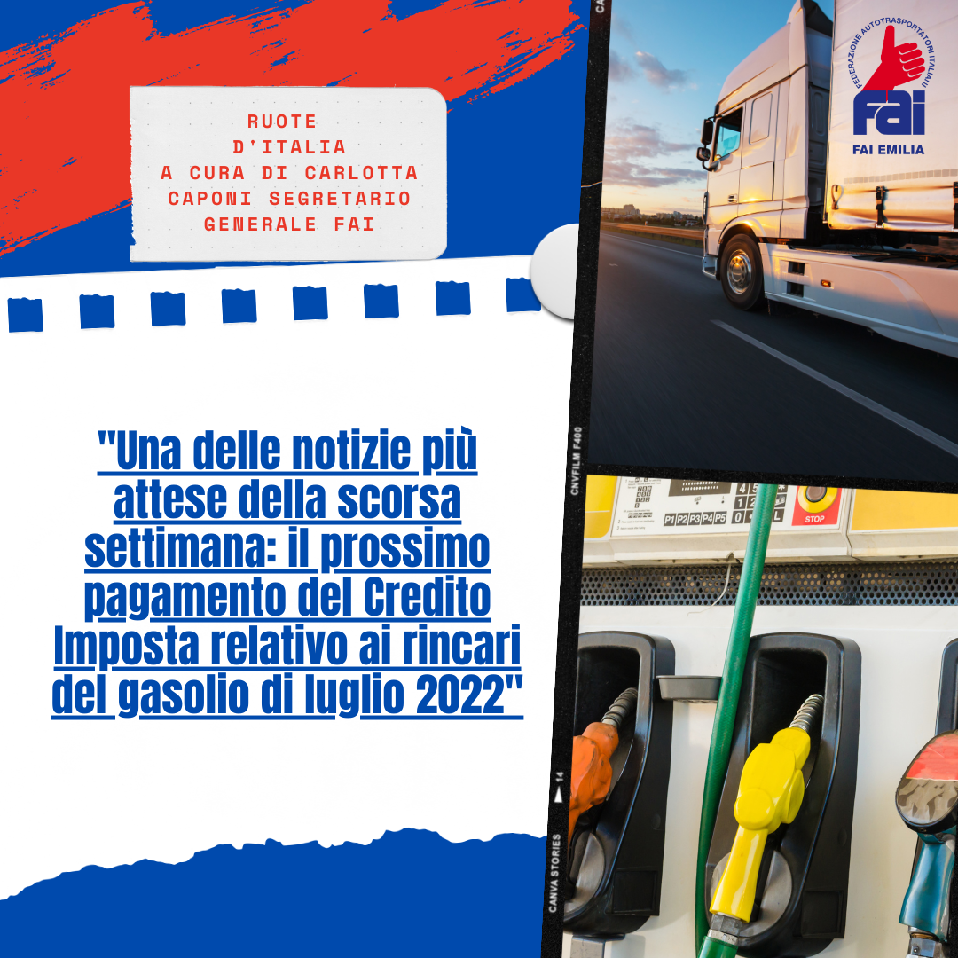 Ruote d'Italia: "“Novità sul pagamento del Credito imposta relativo ai rincari del gasolio del Luglio 2022”