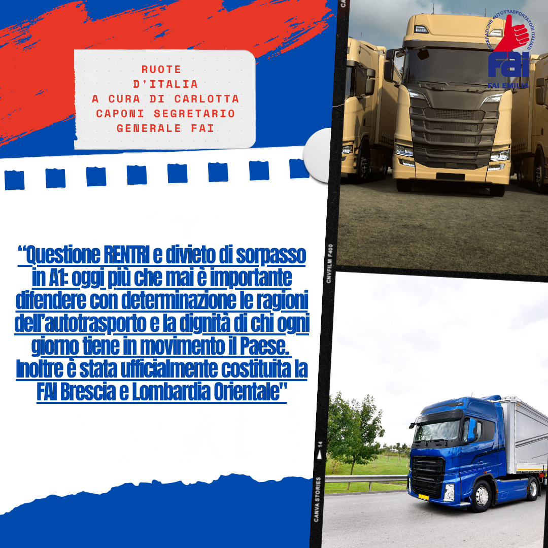 Ruote d’Italia: “Difendere le ragioni dell’autotrasporto, chi ogni giorno tiene in movimento il Paese”